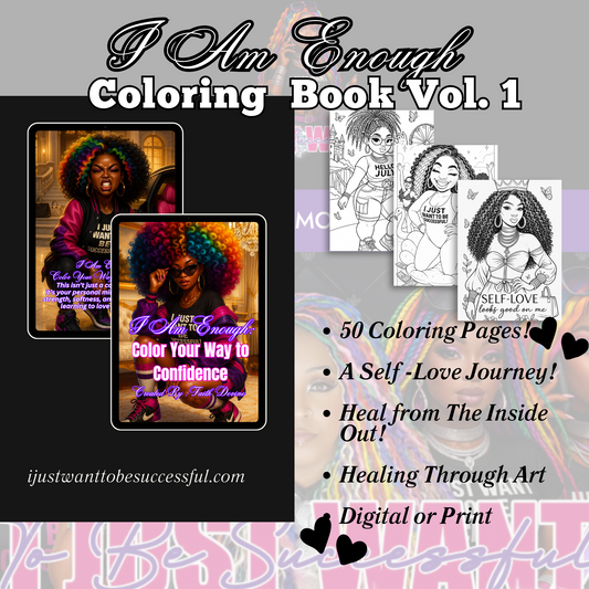 I Am Enough: Self-Love Coloring Book (Vol. 1)